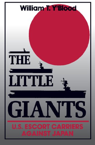 The Little Giants: U.S. Escort Carriers Against Japan book cover