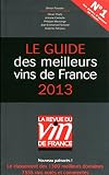 Le Guide Des Meilleurs Vins De France 2013