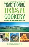Traditional Irish Cookery English Edition