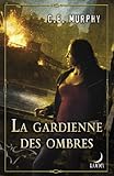 La Gardienne Des Ombres : T3   The Negociator