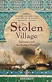The Stolen Village Baltimore And The Barbary Pirates English Edition