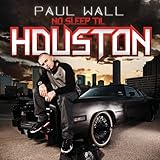 No Sleep Til Houston