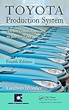 Toyota Production System An Integrated Approach To Justintime 4th Edition English Edition