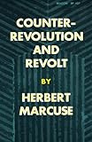 Counterrevolution And Revolt English Edition
