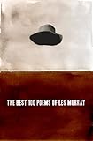 The Best 100 Poems Of Les Murray English Edition
