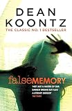 False Memory A Thriller That Plays Terrifying Tricks With Your Mind English Edition