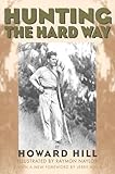 Hunting The Hard Way English Edition