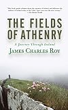 The Fields Of Athenry A Journey Through Ireland