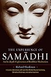 The Experience Of Samadhi An Indepth Exploration Of Buddhist Meditation English Edition