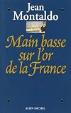 Main Basse Sur Lor De La France