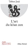 L'art Du K%C3%B4an Zen