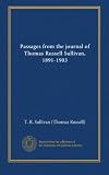 Passages from the journal of Thomas Russell Sullivan, 1891-1903