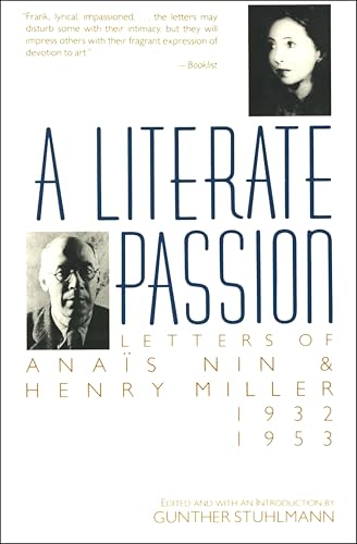 A Literate Passion: Letters of Anaïs NinHenry Miller, 1932-1953 book cover