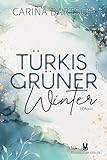 Trkisgrner Winter Kirschroter Sommer 2 German Edition