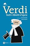 Tutti I Libretti Dopera Enewton Classici Italian Edition
