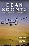 From The Corner Of His Eye A Breathtaking Thriller Of Mystical Suspense And Terror English Edition