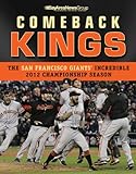 Comeback Kings The San Francisco Giants Incredible 2012 Championship Season English Edition