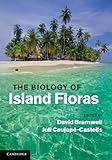The Biology Of Island Floras English Edition