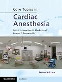 Core Topics In Cardiac Anesthesia English Edition