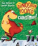 The Dinosaur That Pooped Christmas English Edition