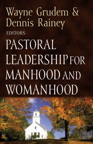 Pastoral Leadership for Manhood and Womanhood cover