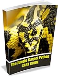 Jungle Carpet Python Care Guide English Edition