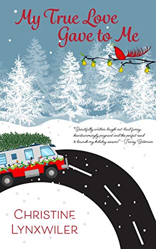 My True Love Gave To Me. . . book cover