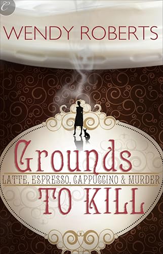 Grounds to Kill book cover