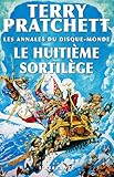 Le Huitime Sortilge Les Annales Du Disquemonde T2