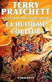 La Huitime Couleur Les Annales Du Disquemonde T1
