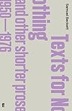 Texts For Nothing And Other Shorter Prose 19501976 English Edition