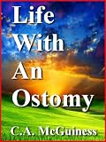 Life With An Ostomy English Edition
