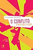 O Conflito A Mulher E A Me Portuguese Edition