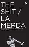 The Shit La Merda English Edition