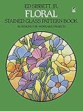 Floral Stained Glass Pattern Book Dover Stained Glass Instruction English Edition
