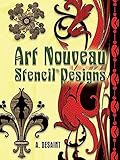 Art Nouveau Stencil Designs Dover Pictorial Archive English Edition
