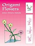 Origami Flowers (Dover Origami Papercraft)