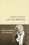 La Nuit Attendra (fiction Francai)