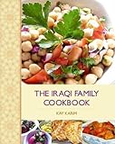 The Iraqi Family Cookbook Hippocrene Cookbook Library Paperback English Edition
