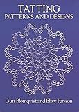 Tatting Patterns And Designs Dover Knitting Crochet Tatting Lace English Edition