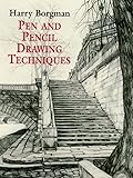 Pen And Pencil Drawing Techniques Dover Art Instruction English Edition