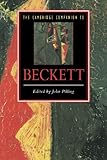 The Cambridge Companion To Beckett Cambridge Companions To Literature English Edition