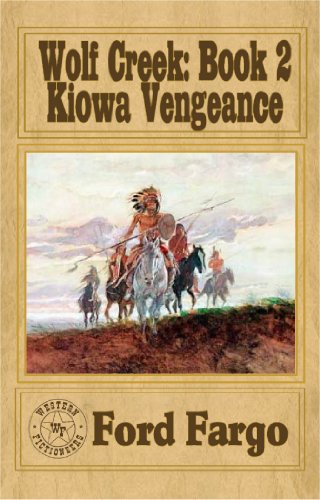 Wolf Creek: Kiowa Vengeance book cover