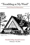 Trembling at My Word: God's Power for Restoration (Florida College Annual Lectures Book 38)