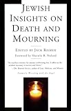 Jewish Insights On Death And Mourning English Edition