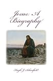 Jesus A Biography English Edition