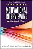 Motivational Interviewing Third Edition Helping People Change Applications Of Motivational Interviewing English Edition