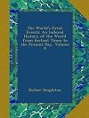 The World's Great Events: Volume 9