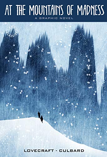 At the Mountains of Madness: A Graphic Novel book cover