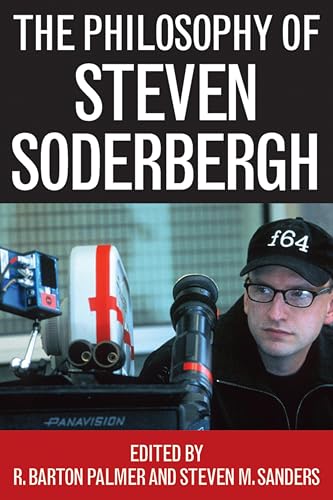 The Philosophy of Steven Soderbergh book cover
